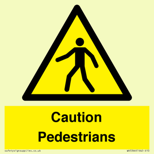 Caution Pedestrians